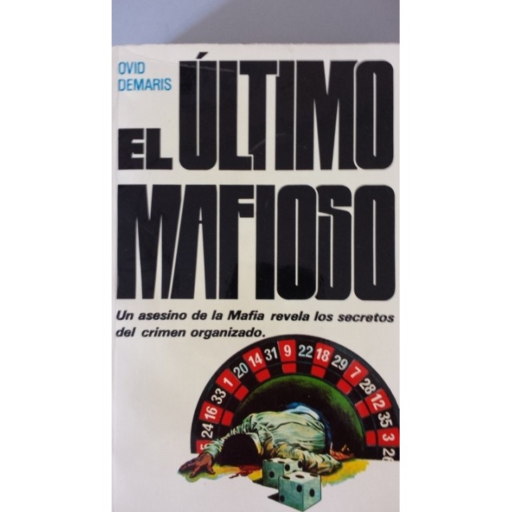 El Último Mafioso - Demaris, Ovid